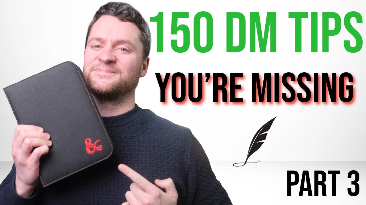150 D&D Tips Most Dungeon Masters Miss (Part 3)