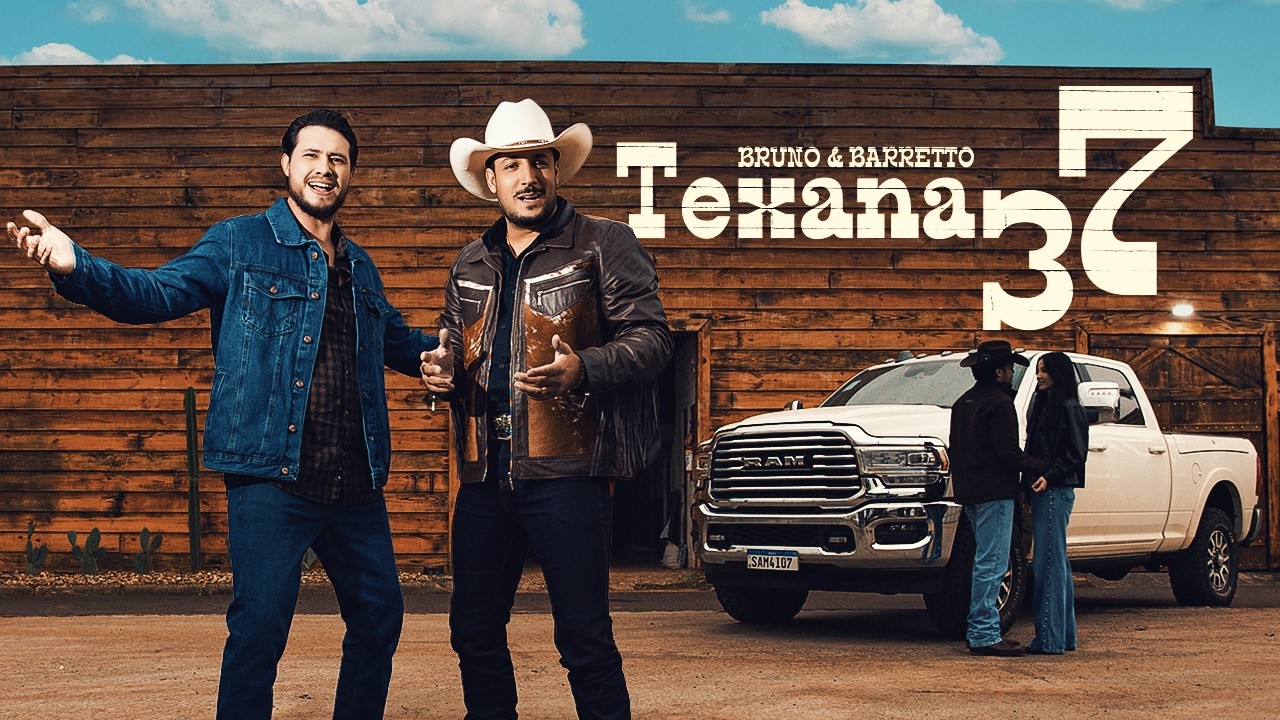 BRUNO & BARRETTO - TEXANA 37 (CLIPE OFICIAL)