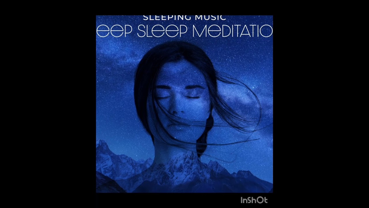 Sleeping music #SleepShorts#DeepSleepShorts#RelaxingShorts#MeditationShorts#NightVibes#MindRelax