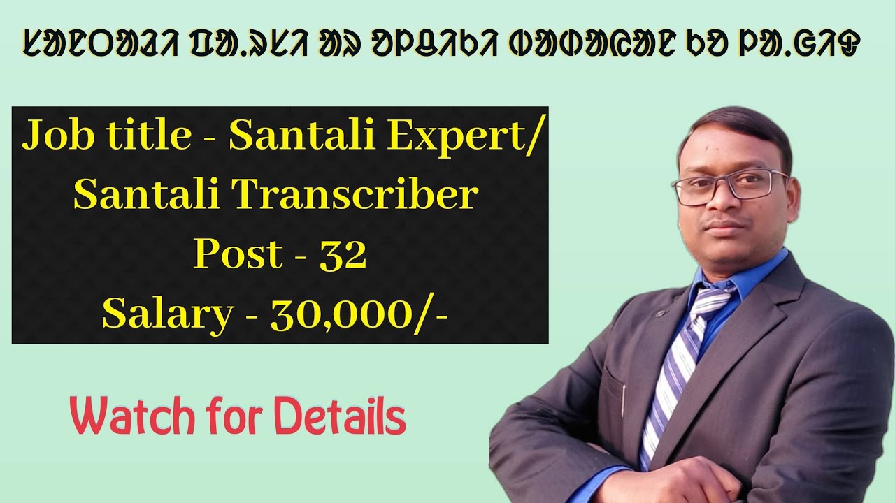 32 Job opportunities for Santali Experts