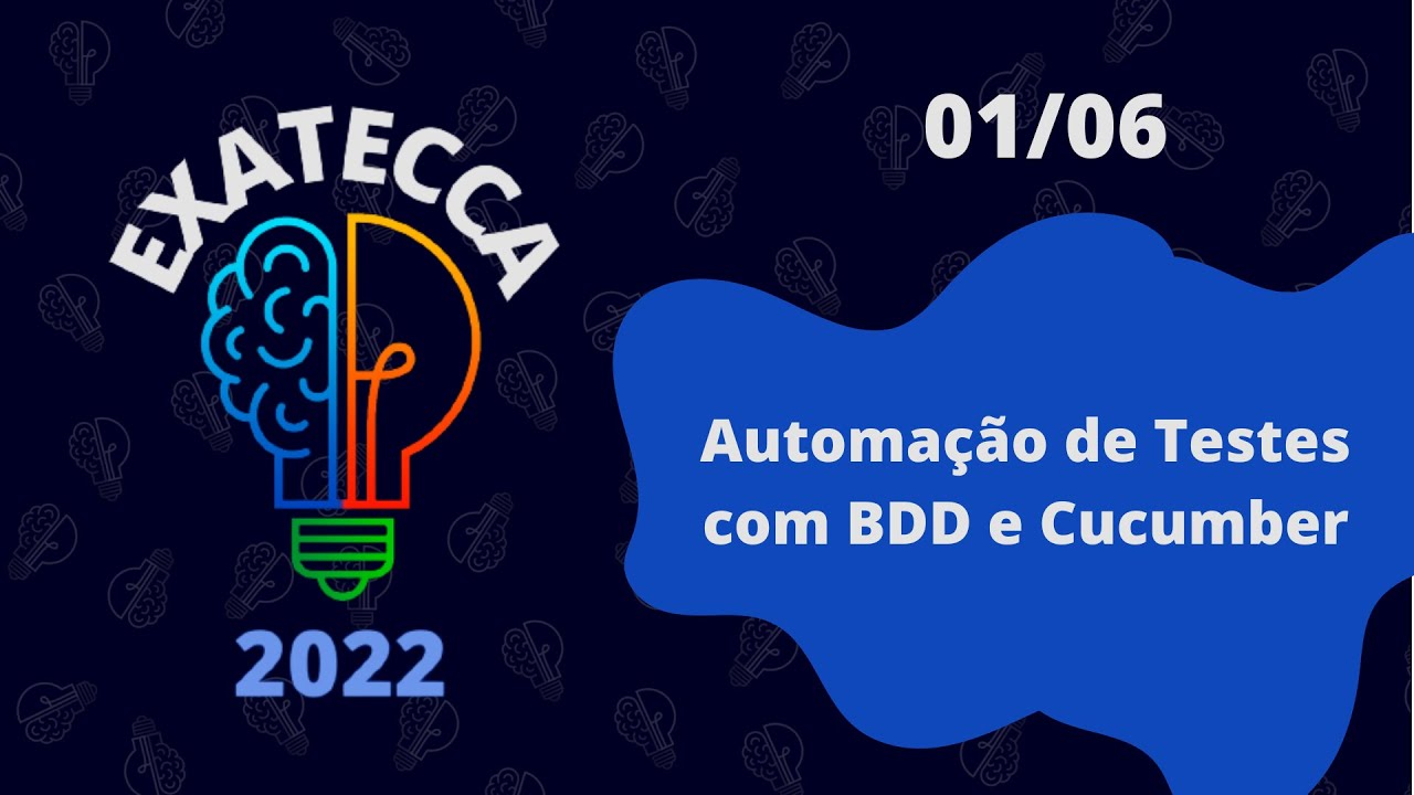 Automação de Testes com BDD e Cucumber | II EXATECCA