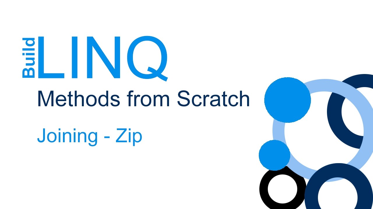 Joining - Zip
