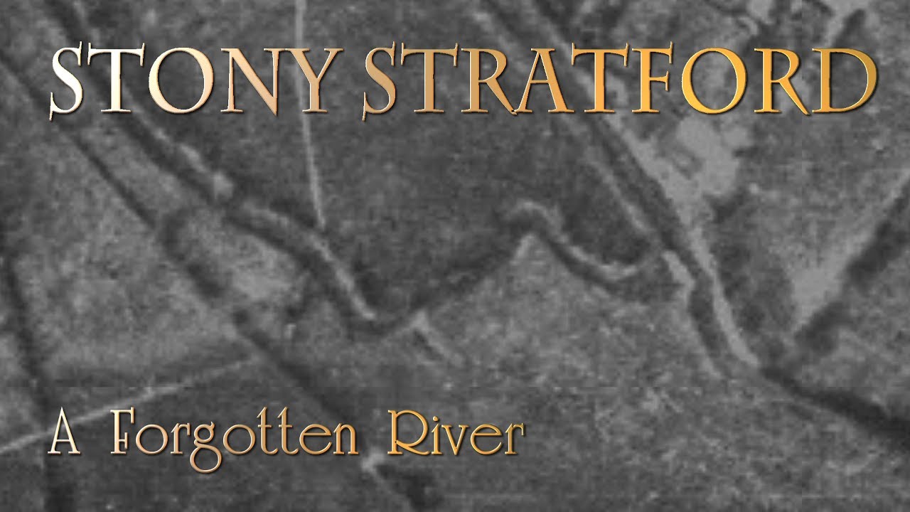 Stony Stratford: A Forgotten River (4K)