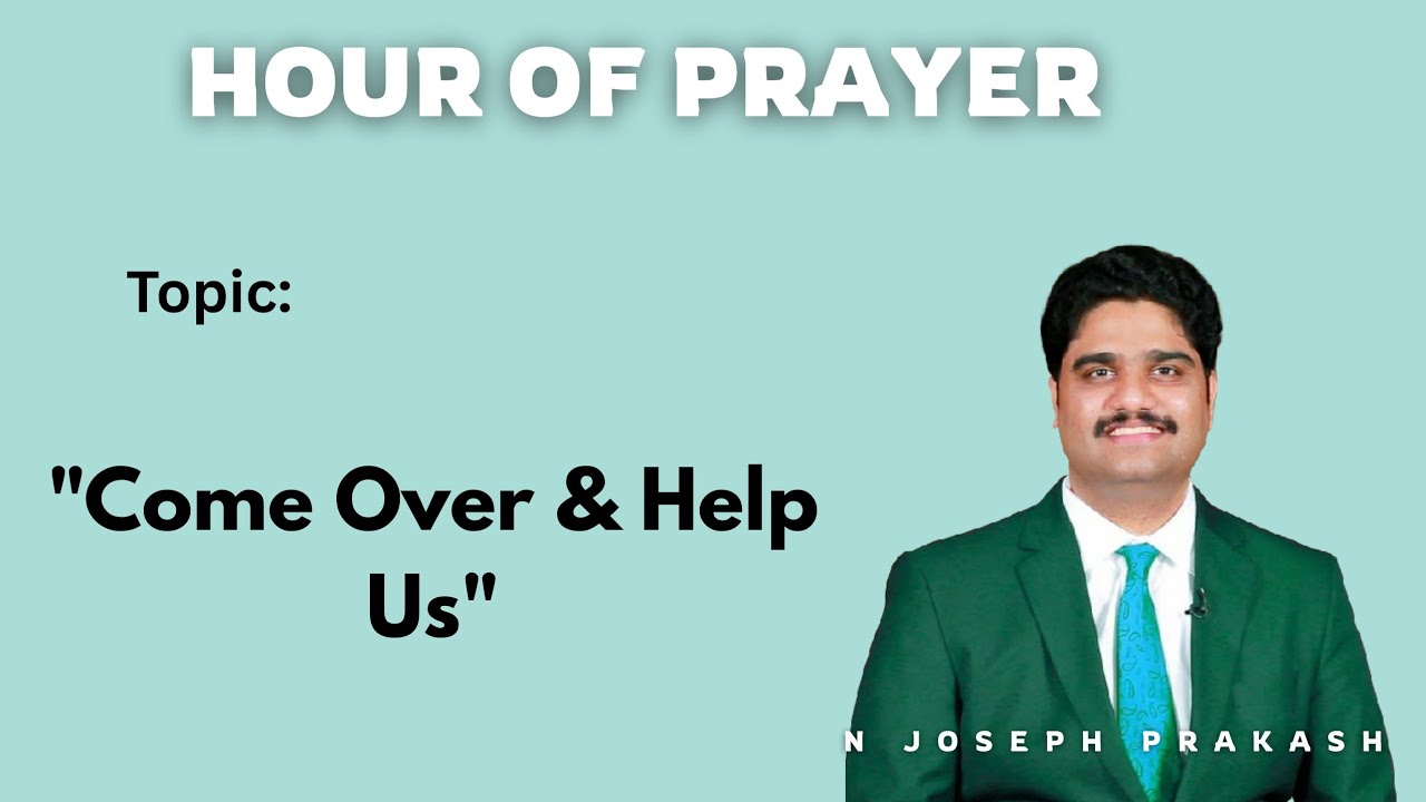 Hour Of Prayer | N Joseph Prakash |07 February 2026