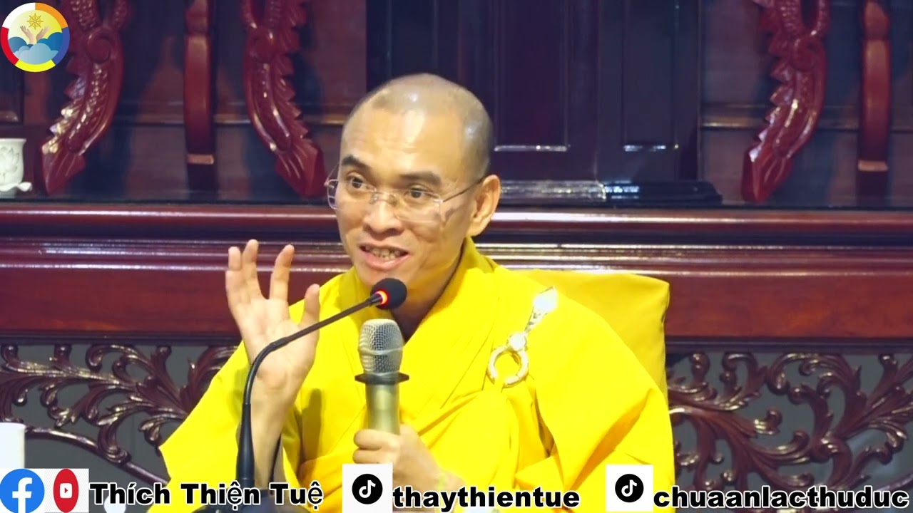 1588:BIỂU HIỆN CỦA NGƯỜI CÓ DUYÊN VỚI PHẬT PHÁP ( Thích Thiện Tuệ )