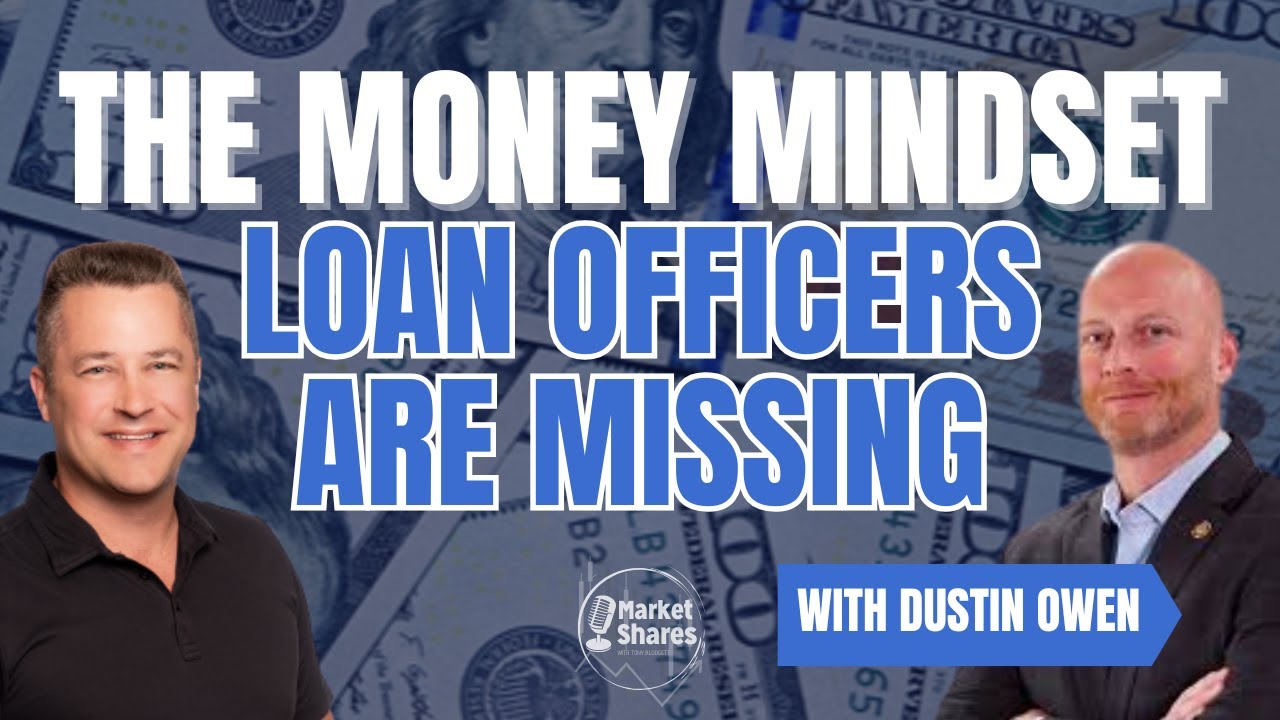 The Psychology of Money Every Loan Officer Needs Before the Next Market Shift