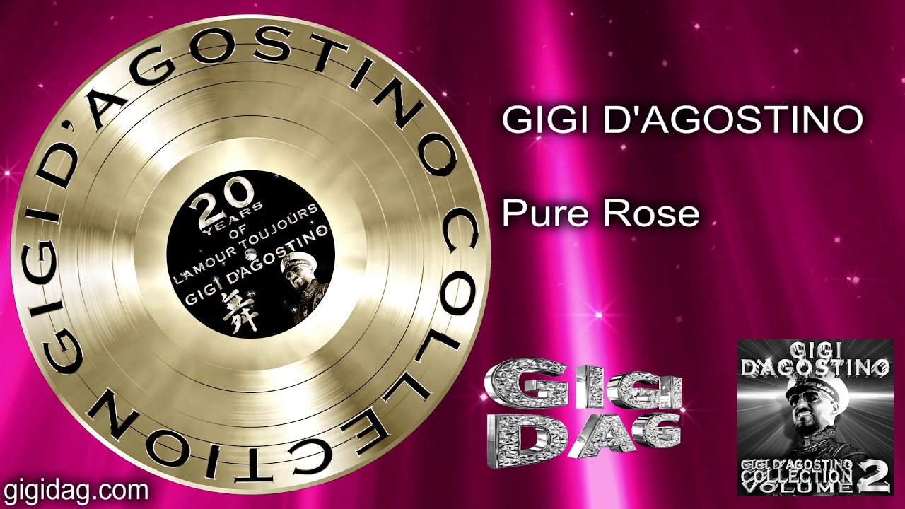 Gigi D'Agostino - Pure Rose