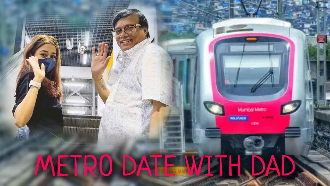 Fathers Day Special | Metro Date With Dad | Fathers Day | Mumbai Metro | Tina Datta