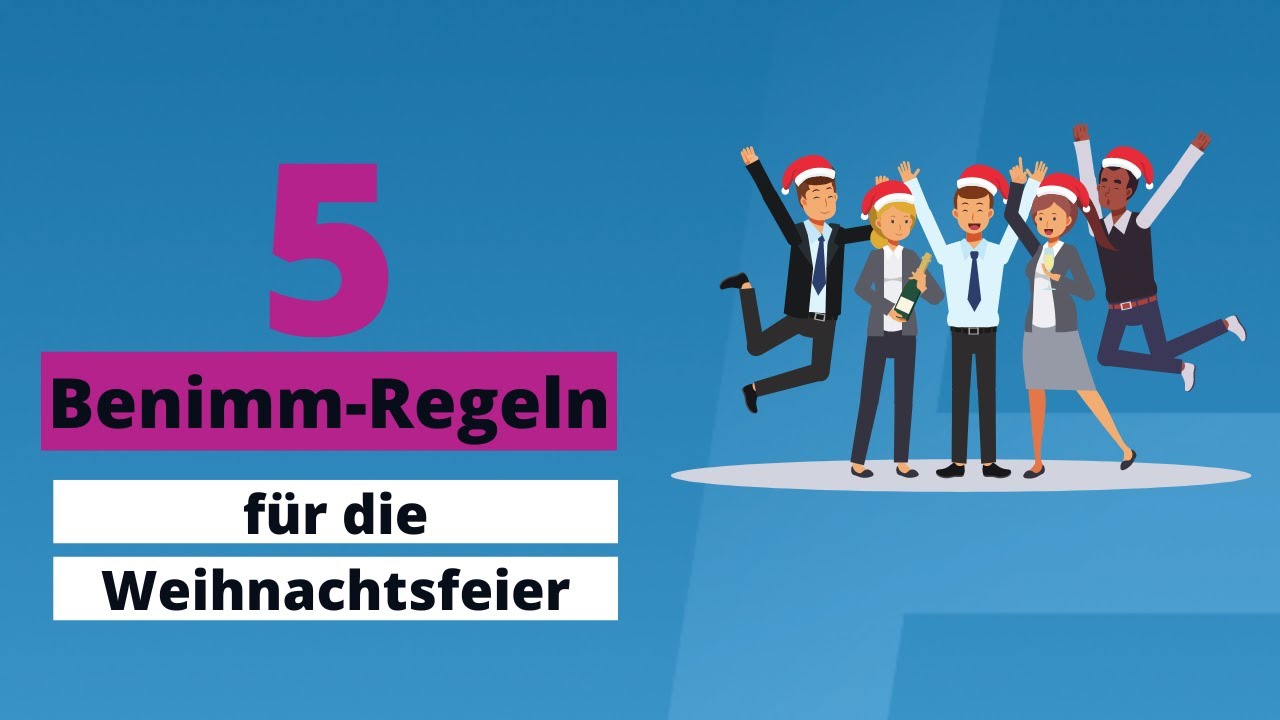 5 Benimm-Regeln f&uuml;r die Firmenweihnachtsfeier