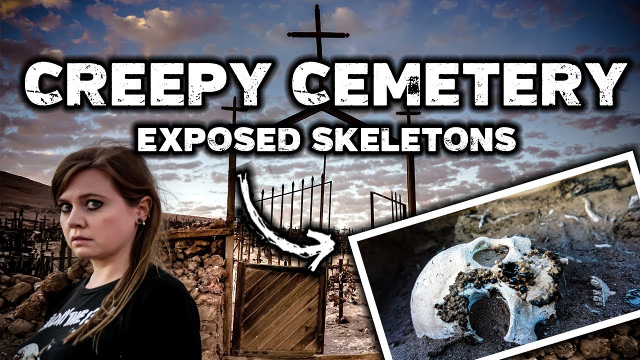 Haunted La Noria | Chile Ghost Town with Creepy Cemetery | EXPOSED GRAVES
