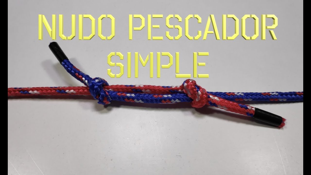 Nudo pescador simple.