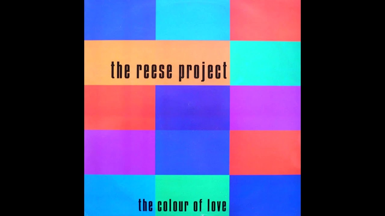 The Reese Project - The Colour Of Love (Groove Corporation Trance Mix)