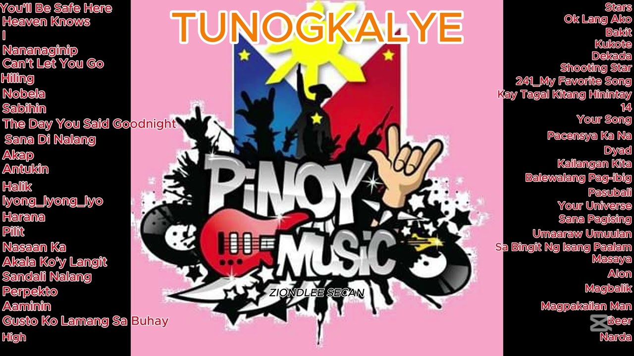 TUNOGKALYE _ MGA PABORITONG PINOY ROCK MUSIC