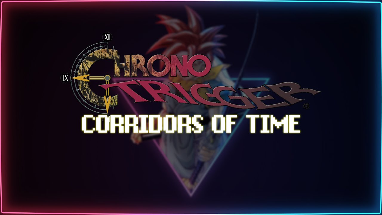 Chrono Trigger but it's Synthwave - Corridors of Time (1 Hour Loop)