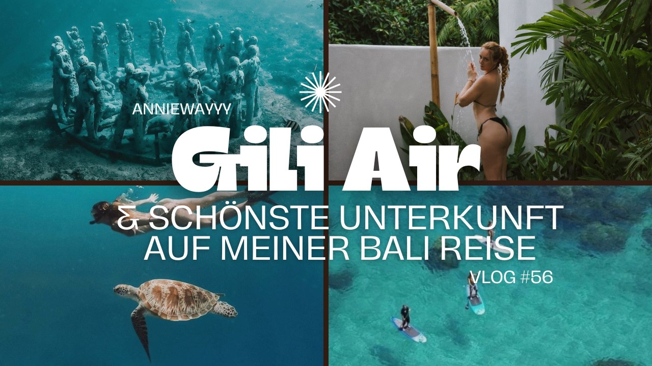 Gili Air -Tropisches Paradies 2 Stunden von Bali entfernt 🌺🌴🐚