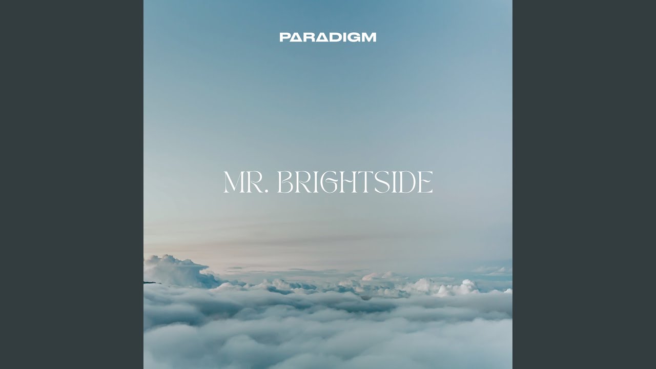 Mr. Brightside