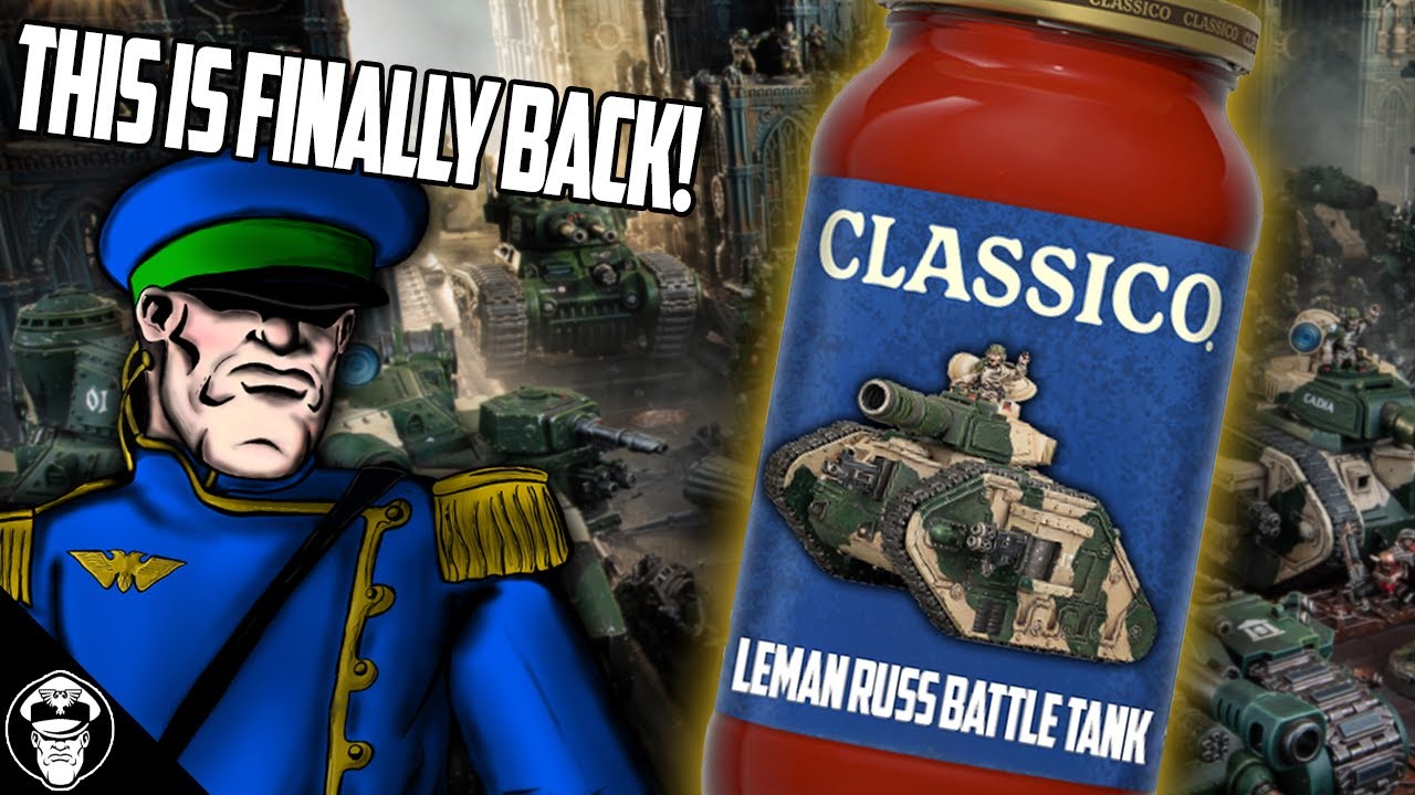 The El Classico is BACK! The Leman Russ Battle Tank is AWESOME! | Astra Militarum | Warhammer 40,000