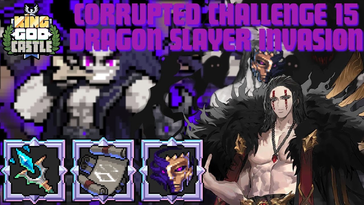 King God Castle - Chapter II-1 Corruption - Challenge 15 Guide - Kanak