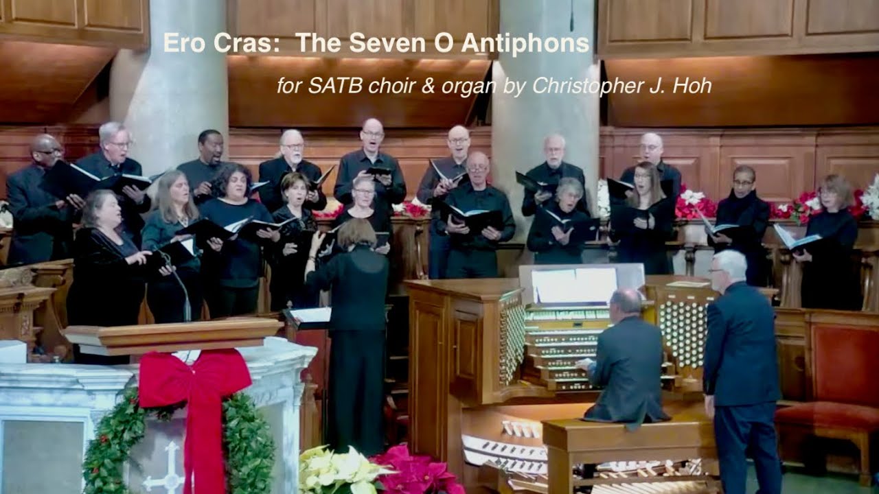 Ero Cras:  The Seven O Antiphons