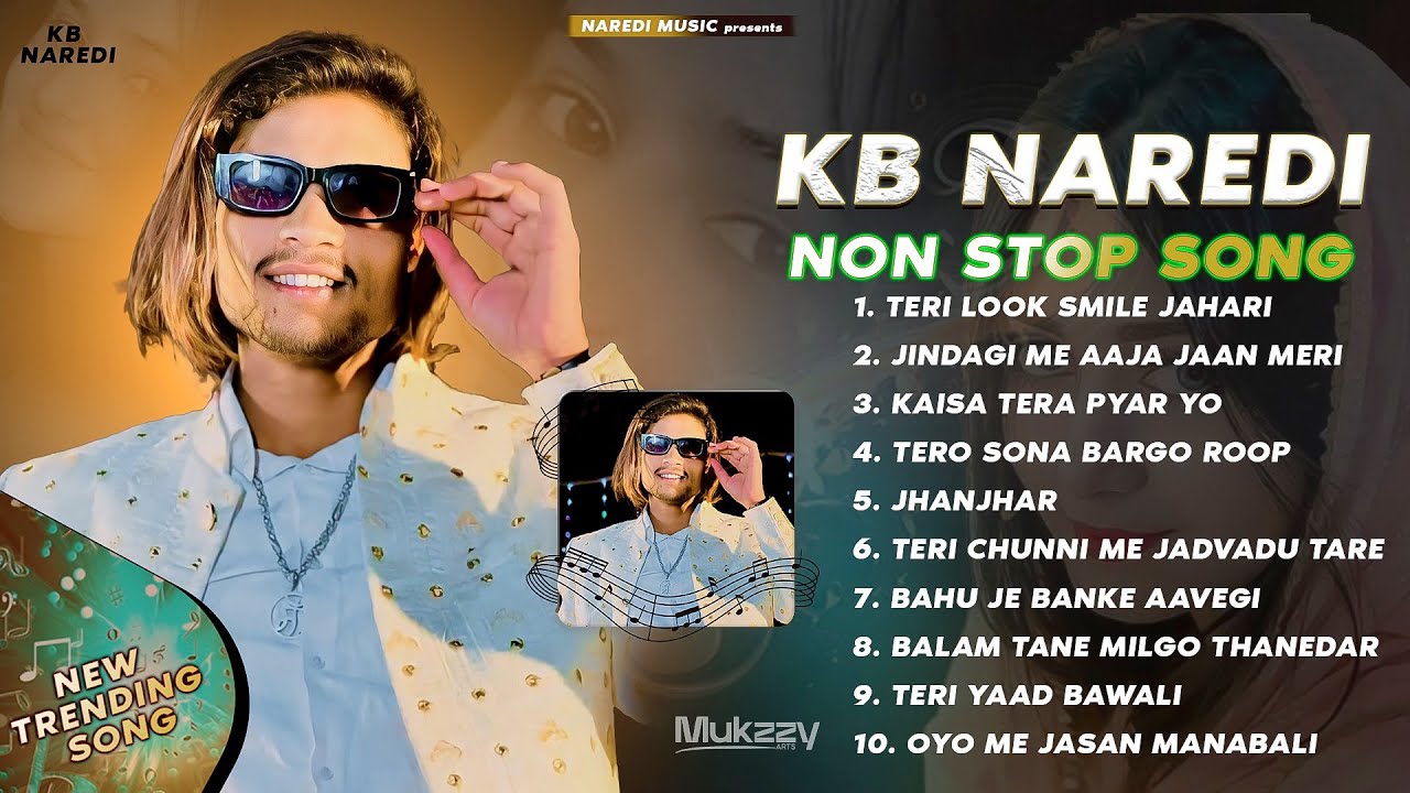 Love Song : KB Naredi Top 10 Songs | Nonstop Love Song | KB Naredi Latest Nonstop Song 2024 #kbnared