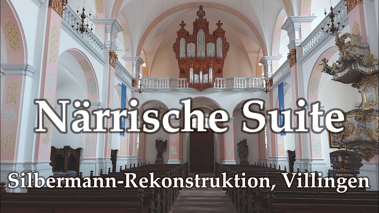 Närrische Suite zur Fasnet an der Silbermann-Orgel, Villingen (improvisiert) | Gregor Engelhardt