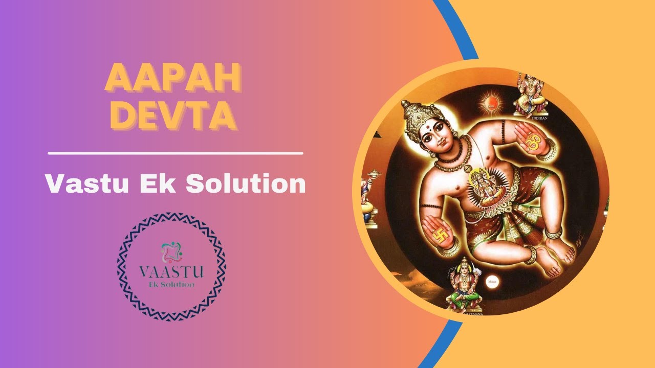 Aapah Devta | Clip | VASTU Ek Solution