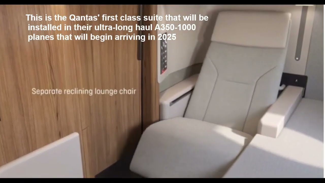 Qantas' new first class suites in their A350 airplanes