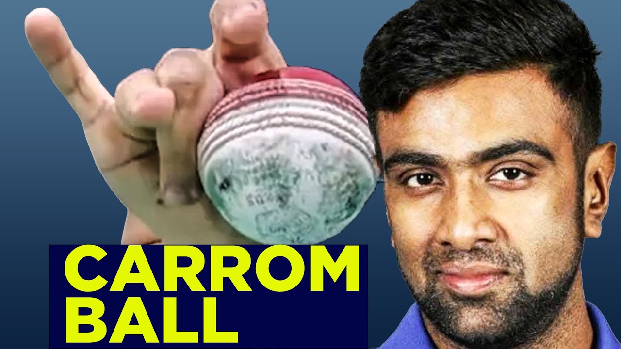 How To Bowl The Carrom Ball Like R Ashwin