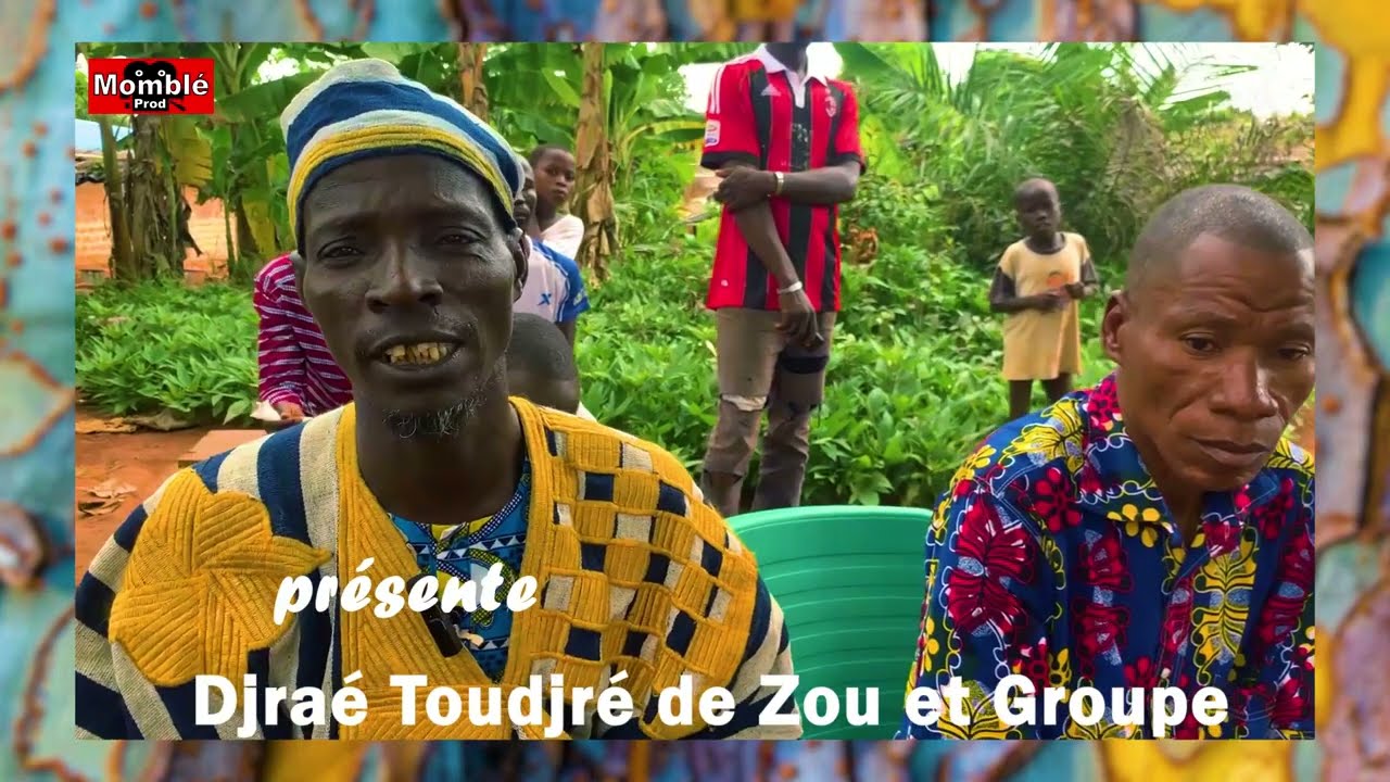 MOMBLE PRODS PRESENTE DJRAE TOUDJRE DE ZOU DANS AOUWONHIN