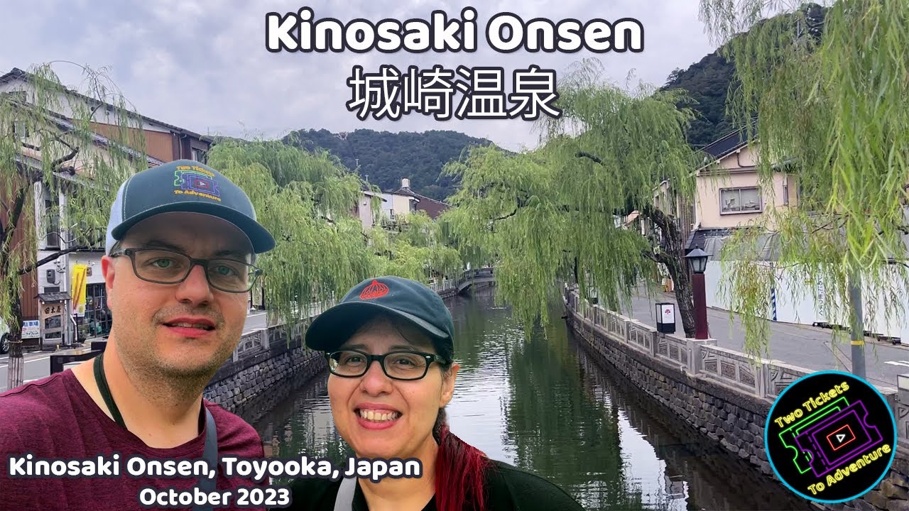 Kinosaki Onsen (城崎温泉)  | Kinosaki Onsen, Toyooka, Japan | October 2023