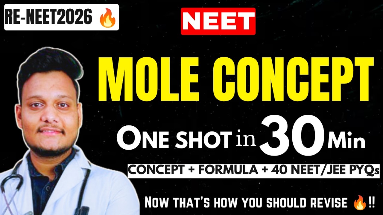MOLE CONCEPT ONE SHOT in 30 Minute 🔥 || All Concepts, Tricks & PYQs || Class 11 || NEET/JEE