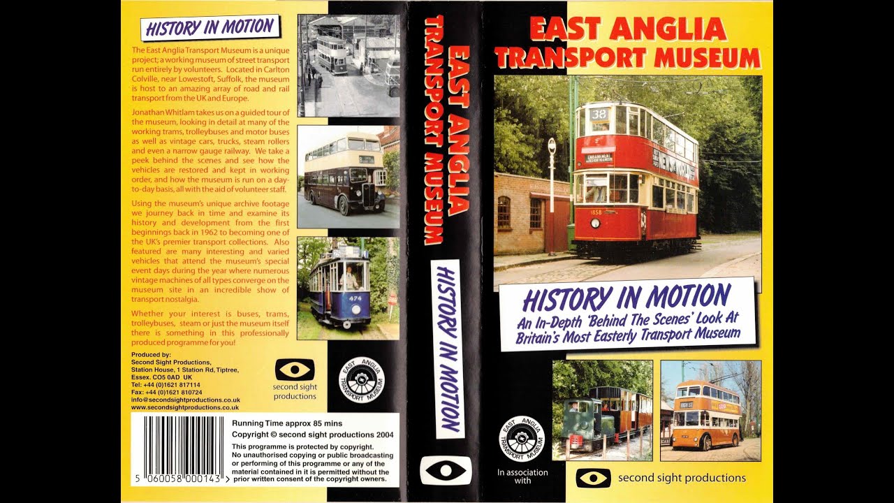 East Anglia Transport Museum - History In Motion - 2004 - Retail VHS Rip