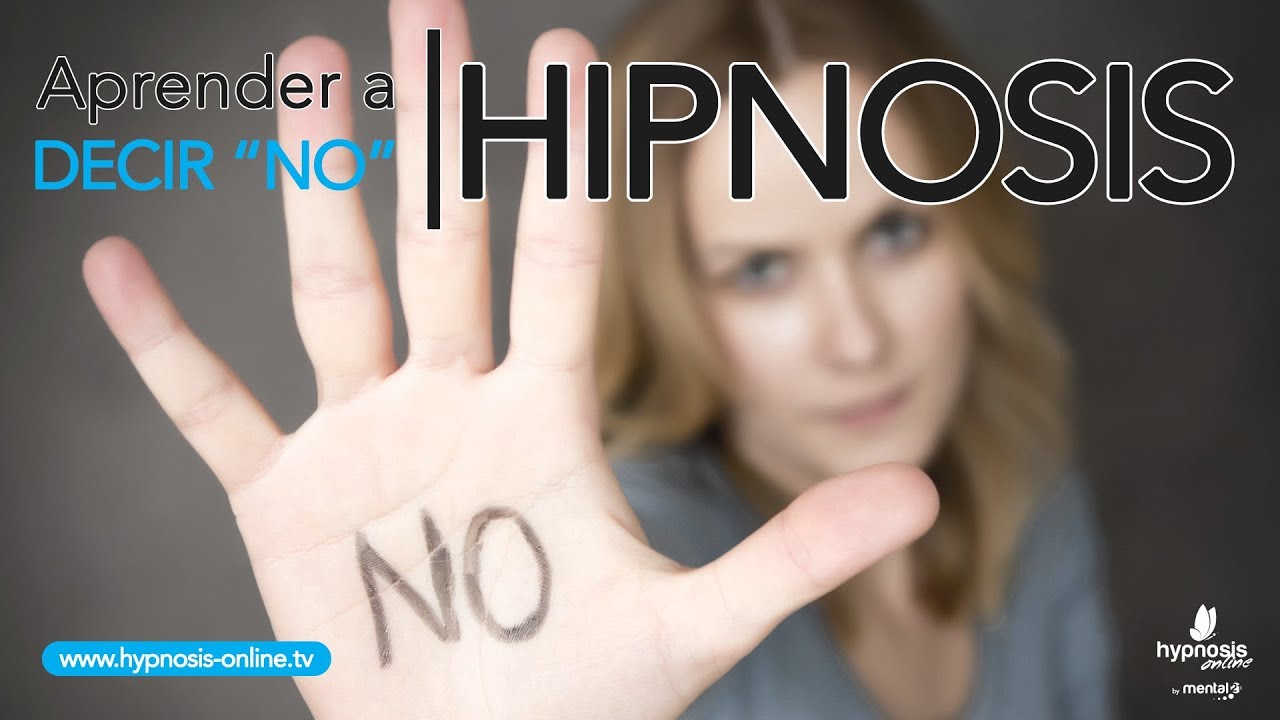 Aprender a decir NO | Coherencia emocional | Hipnosis Online