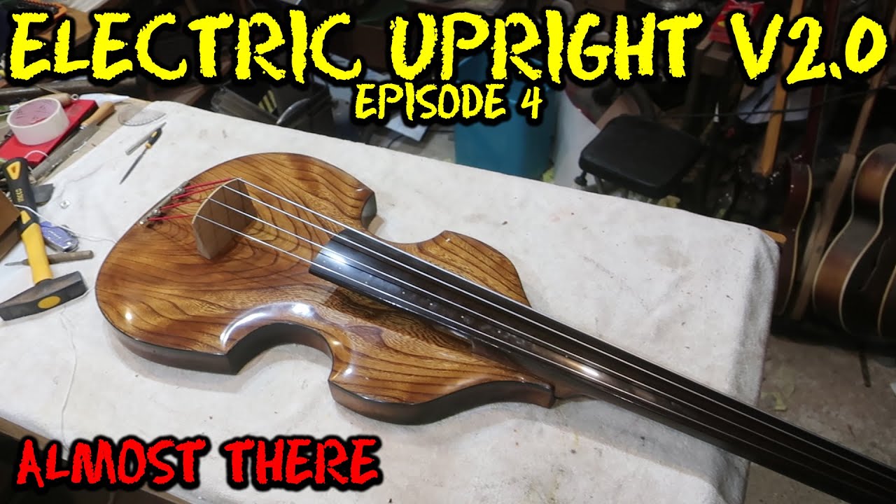 Electric Upright V2.0 - Episode 4 - A lot of assembly but not quite all.