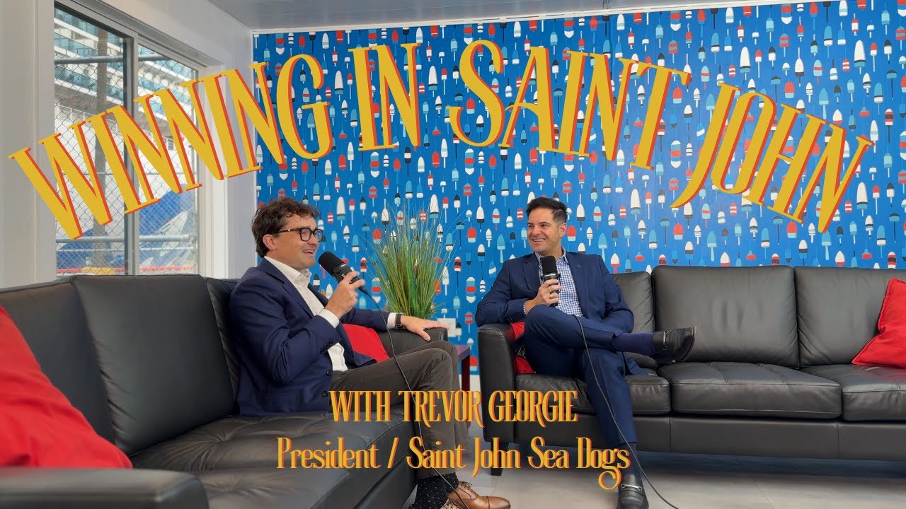 Trevor Georgie on Sports Management, Commitment, and Winning in Saint John