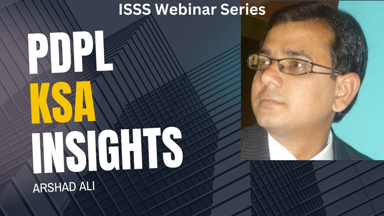 ISSS Webinar on KSA PDPL