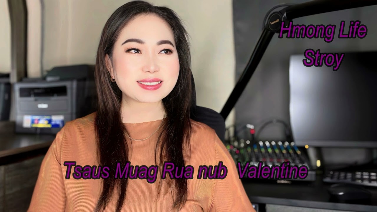 Tsaus Muag Rua Nub Valentine-02-15-2024