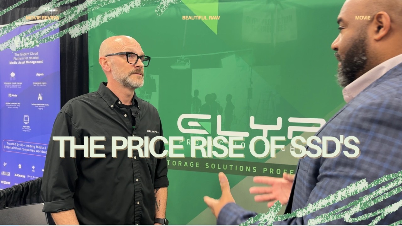 The Price Rise of SSD's GLYPH VP Explains