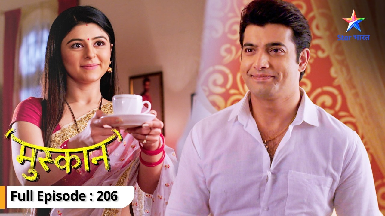 Sujoy ne taani Raunak par bandook | Muskaan | FULL EPISODE -206 #starbharat