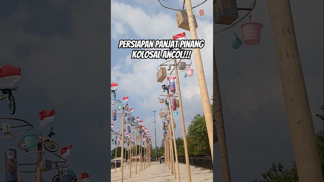Begini persiapan lomba panjat pinang kolosal di Ancol #ancol #panjatpinang #merdekaria #kemerdekaan