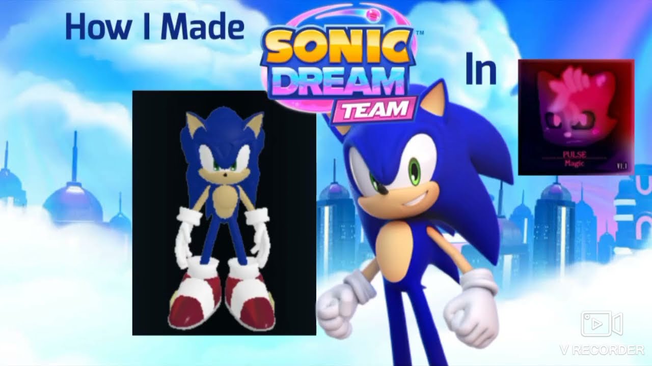 How I Made Dream Team Sonic in Pulse Rp| Magic Tutorial 
