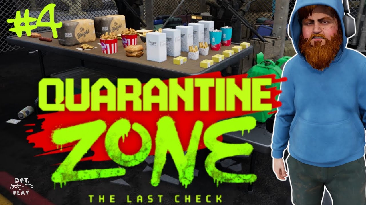 ВЫЖИВШИЙ СКУФ - Играем в Quarantine zone: the last check #4