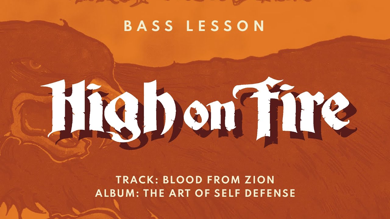 HIGH ON FIRE - Blood From Zion // Bass Lesson + TAB