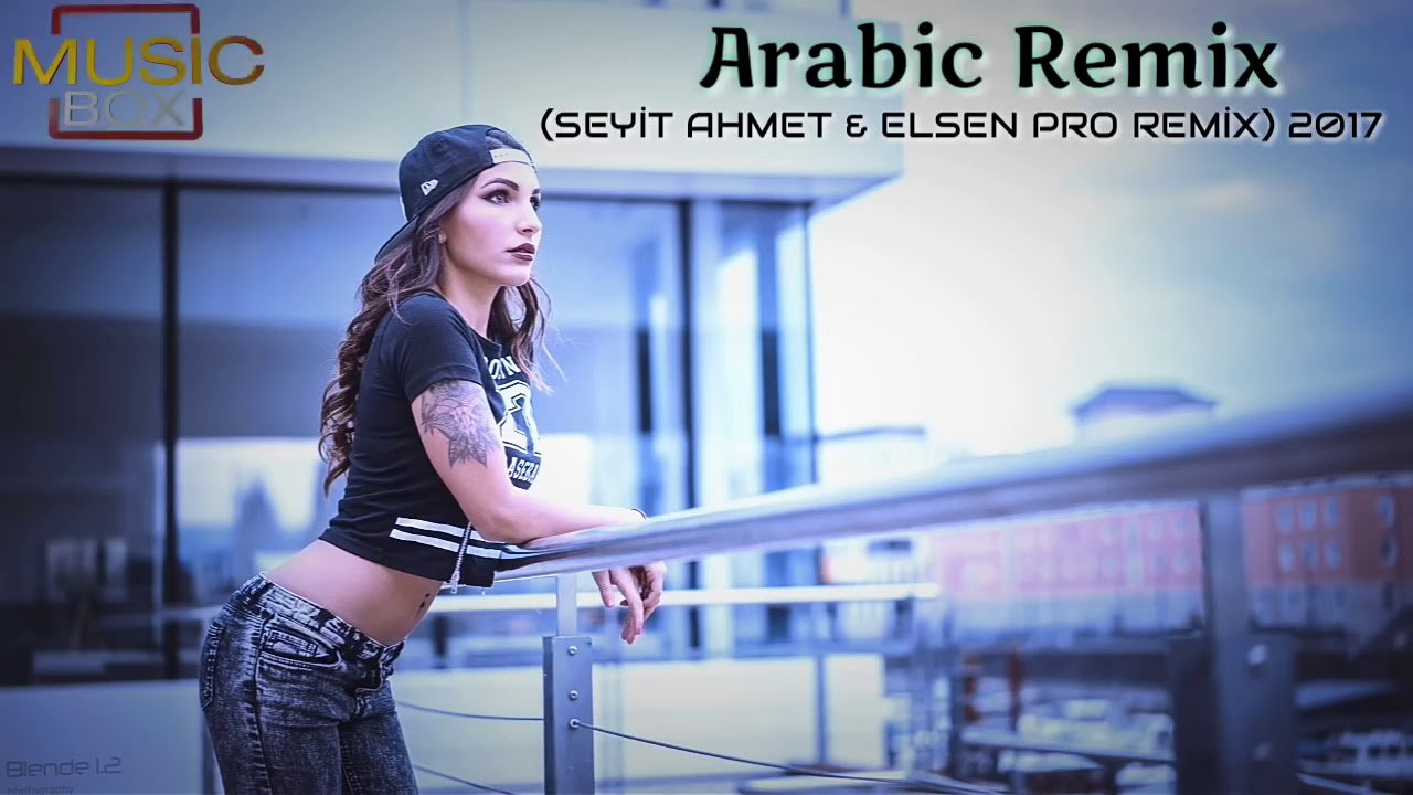 Arabic Remix - Khalouni