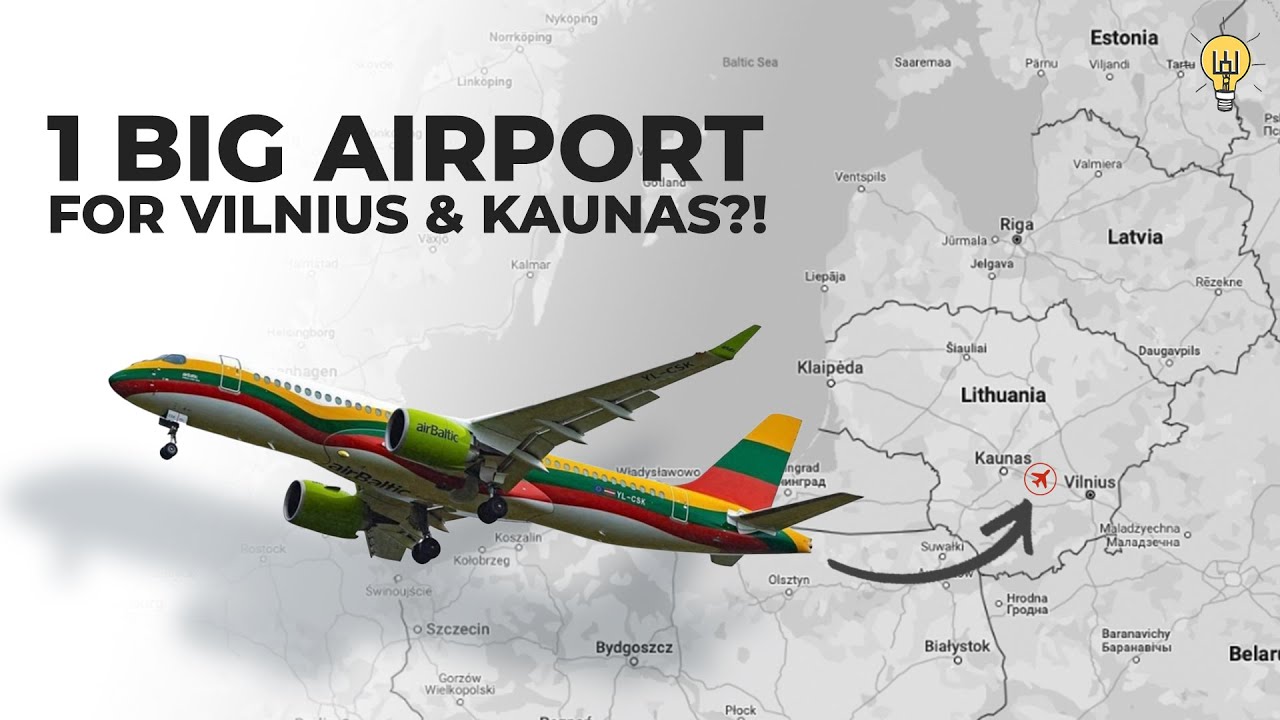 The Idea For A Large, New Airport Between Vilnius & Kaunas