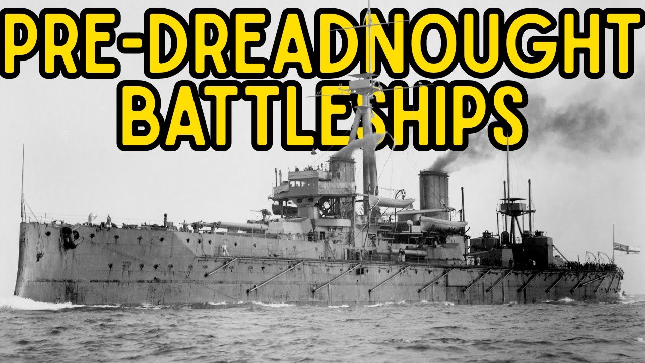 The History of Pre-Dreadnought Battleships