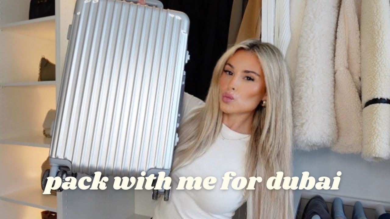 pack & prep with me for DUBAI
