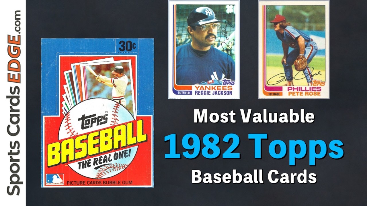 Do You Have ONE of the 30 Most Valuable 1982 Topps Baseball Cards?