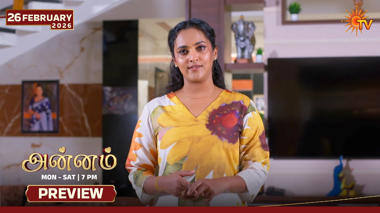 Annam - Preview | 26 Feb 2026 | Tamil Serial | Sun TV