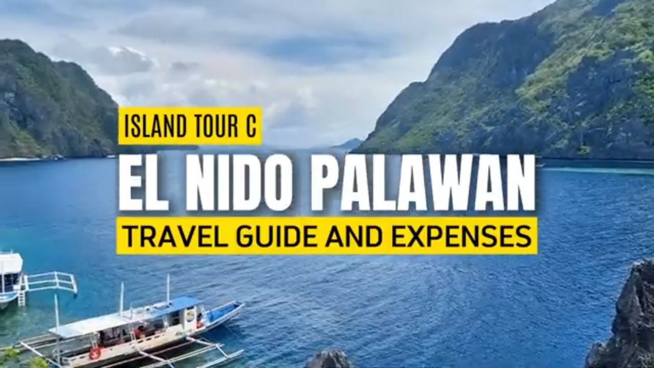 El Nido Palawan Summer 2025 | Tour C | Travel Guide & Expenses